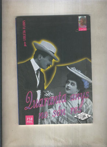 Rosa Pitimini numero 06: Quaranta anys no son res