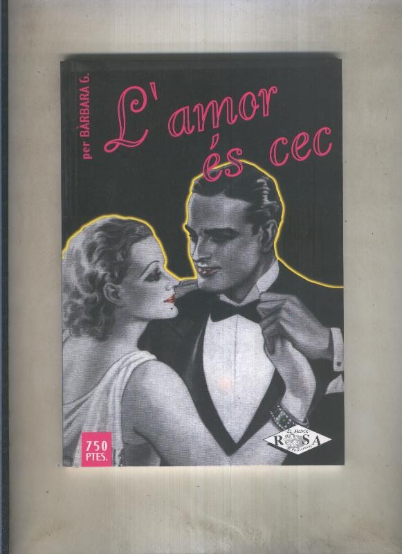 Rosa Pitimini numero 03: L,amor es cec