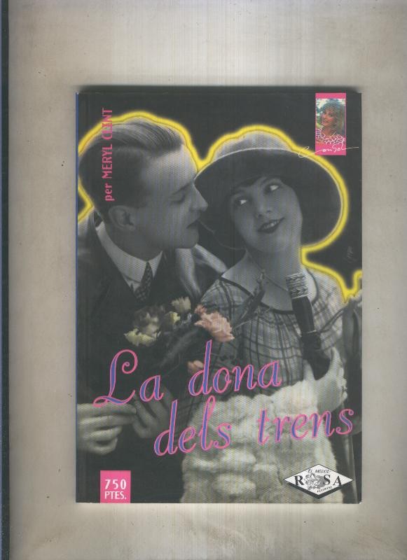 Rosa Pitimini numero 12: La dona dels trens