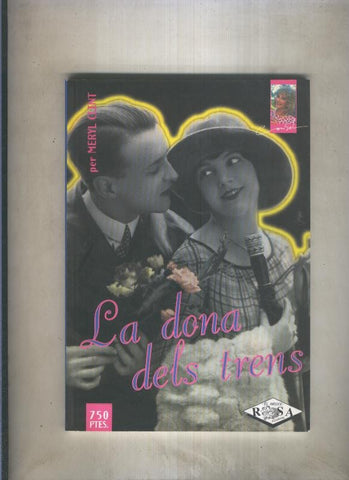 Rosa Pitimini numero 12: La dona dels trens