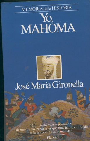 Memoria de la Historia: Yo, Mahoma