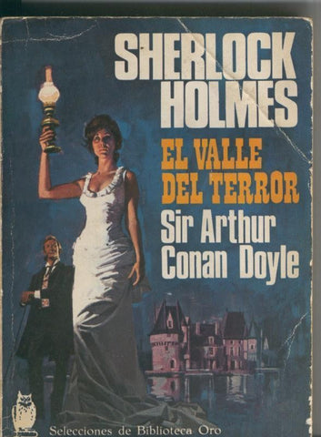 Selecciones de Biblioteca Oro numero 283: Sherlock Holmes: El valle del terror