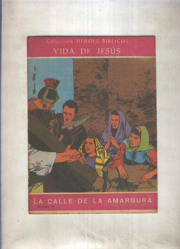 Heroes Biblicos numero 48: Vida de Jesus