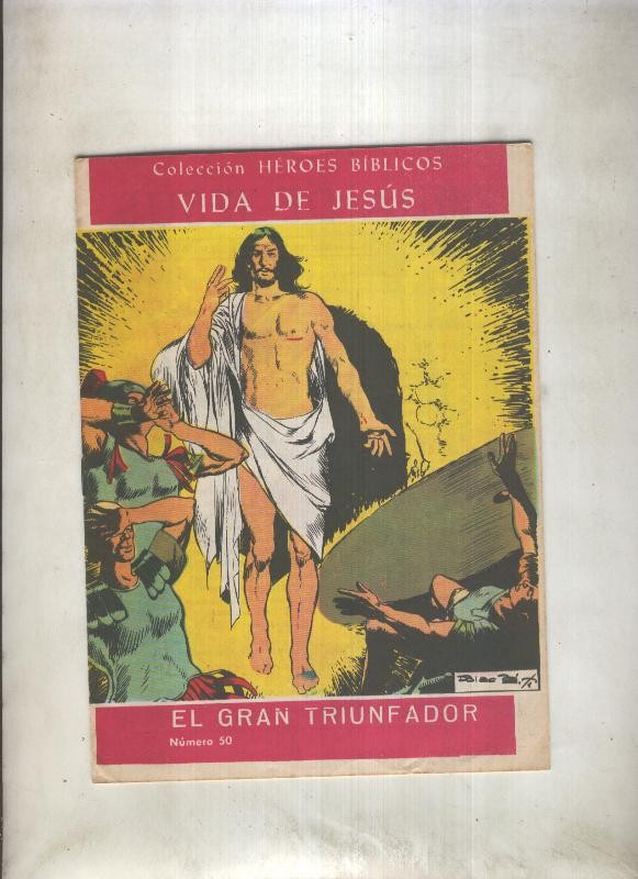 Heroes Biblicos numero 50: Vida de Jesus (numerado 1 en trasera)
