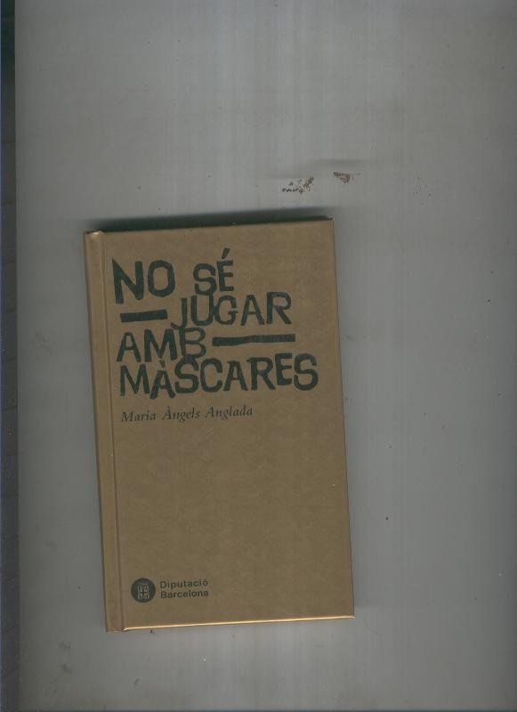 No se jugar amb mascares
