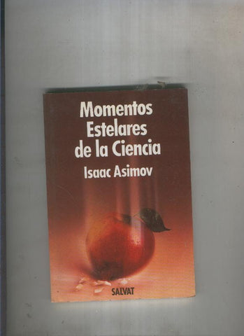 Momentos estelares de la Ciencia