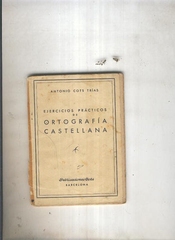 Ejercicios practicos de ortografia castellana