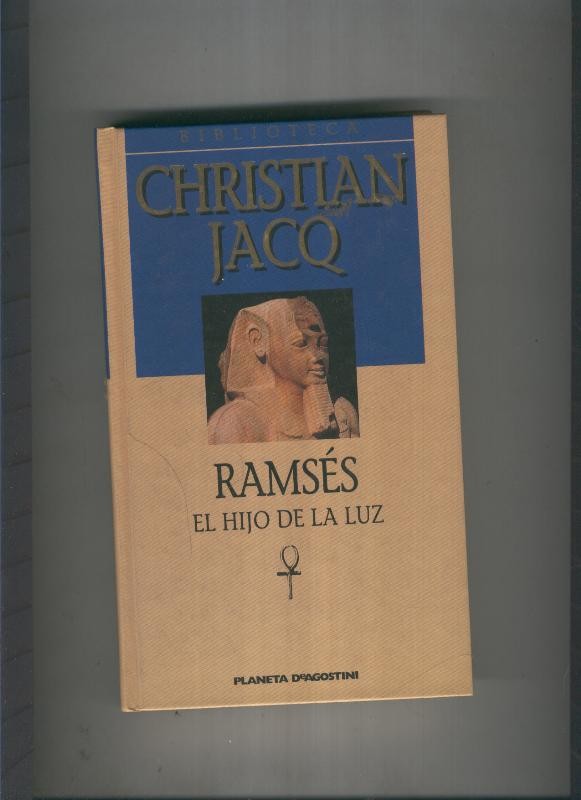 Ramses. Hijo de la luz