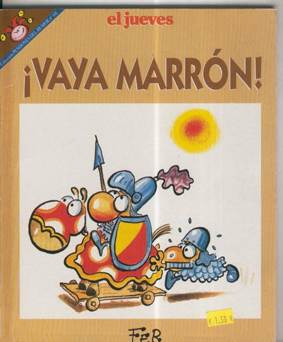 Pendones del Humor numero 101: Vaya marron (numerado 1 en interior cubierta)