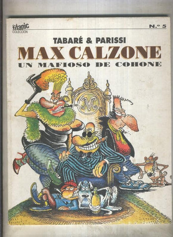 Titanic numero 5: Max Calzone (numerado 1 en interior cubierta)