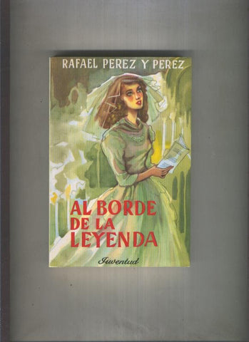 Al borde de la leyenda