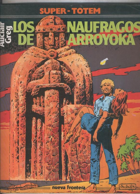 Super Totem numero 16: los naufragos del arroyoka
