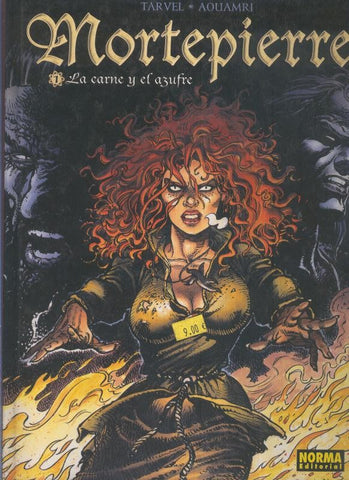 Mortepierre numero 01: La carne y el azufre