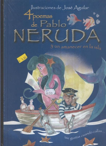 4 poemas de Pablo Neruda y un amanecer en la isla