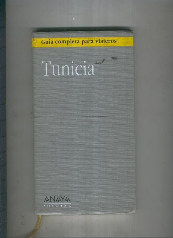 Tunicia. Guia completa para viajeros