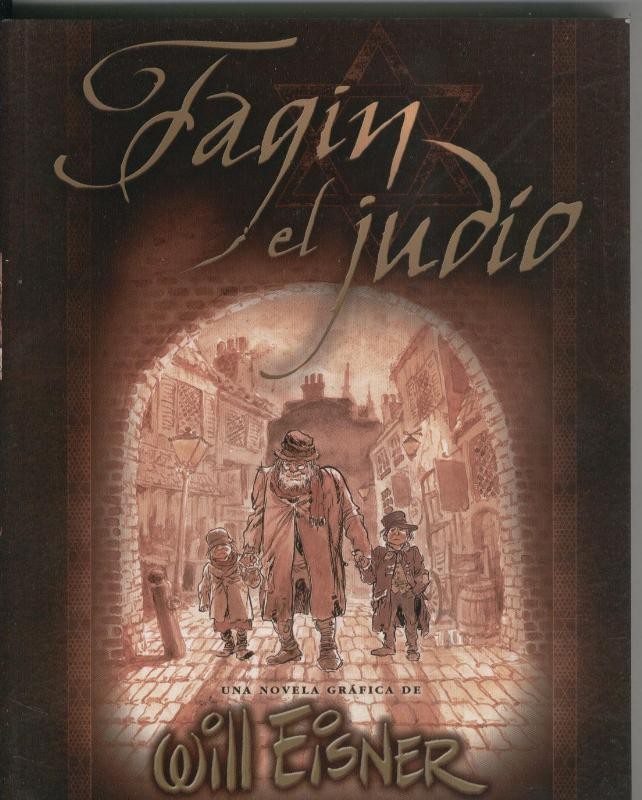Coleccion Eisner numero 12: Fagin el judio