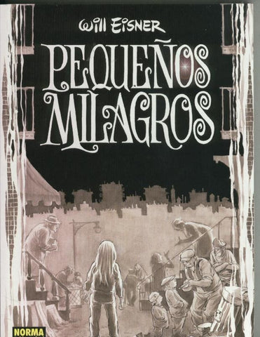 Coleccion Eisner numero 09: : Pequeños Milagros (con la camiseta)