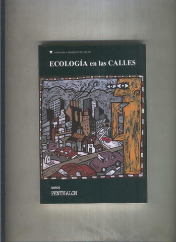 El Buho Viajero numero 95: Ecologia en las calles, claves para descubrir