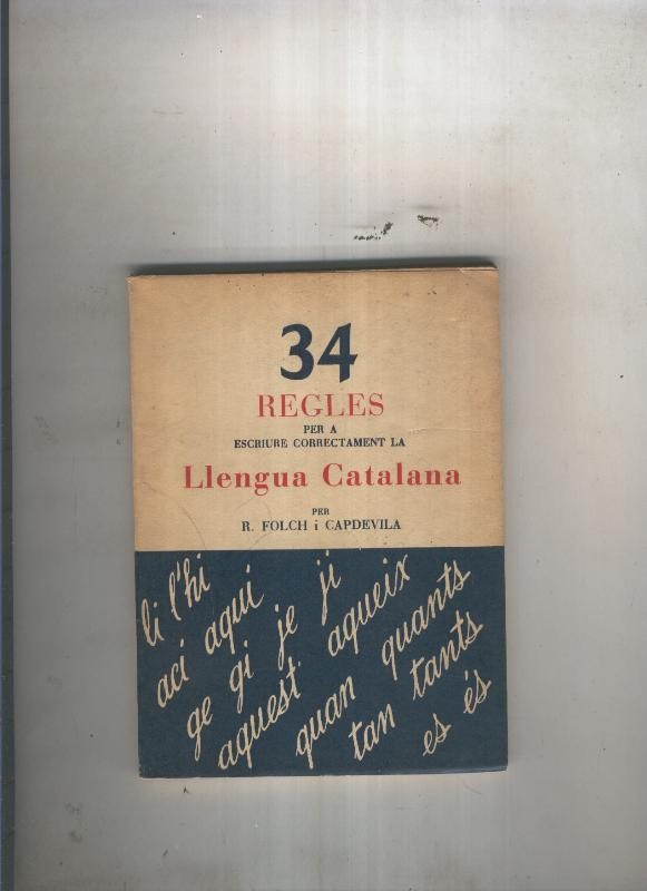 34 regles per a escriure correctament la Llengua Catalana