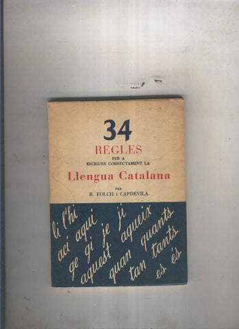 34 regles per a escriure correctament la Llengua Catalana