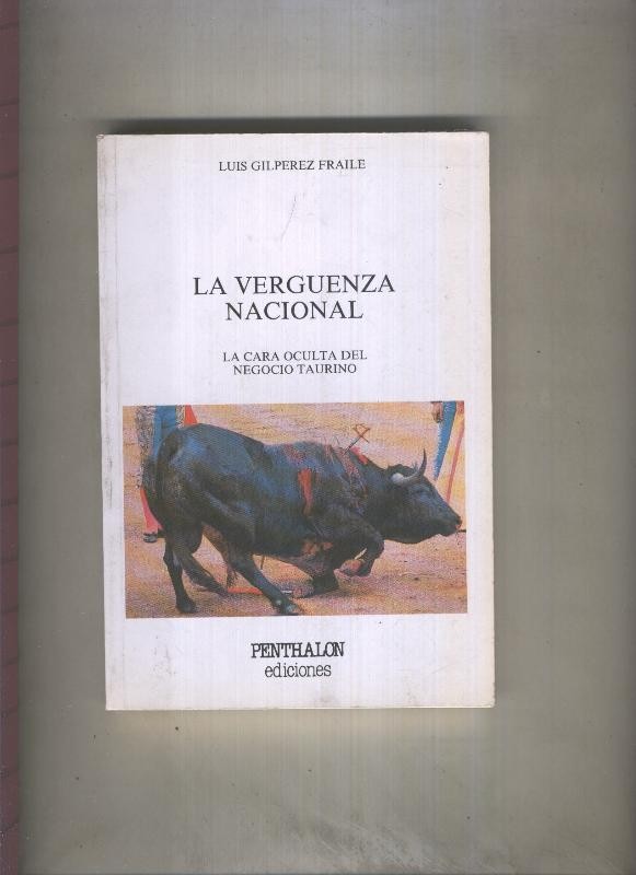 El Buho Viajero numero 40: La verguenza nacional, la cara oculta del negocio taurino