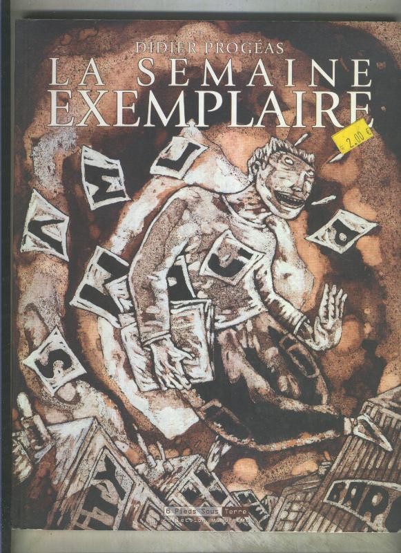 La semaine exemplaire
