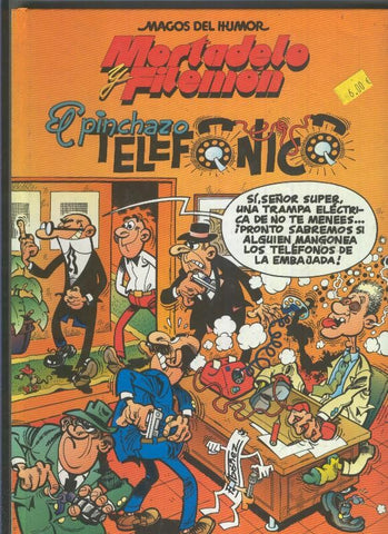Magos del Humor: Mortadelo y Filemon: el pinchazo telefonico