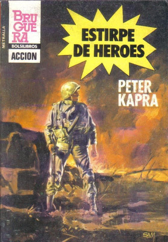 Metralla numero 192: Estirpe de heroes