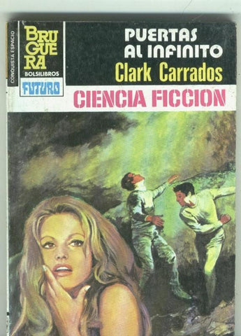 La conquista del espacio numero 717: Puertas al infinito