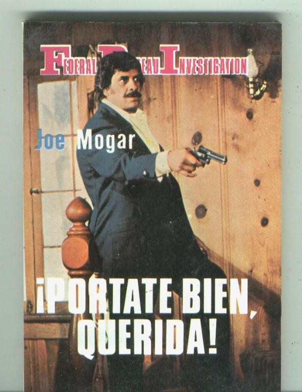 F.I.B: Portate bien, querida