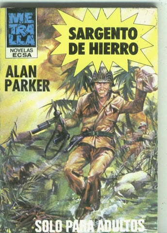 Metralla numero 125: Sargento de Hierro