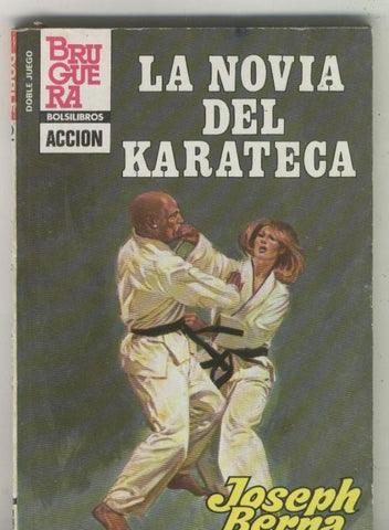 Doble juego numero 80: La novia del Karateca