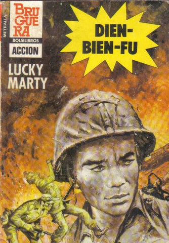 Metralla numero 182: Dien-Bien-Fu
