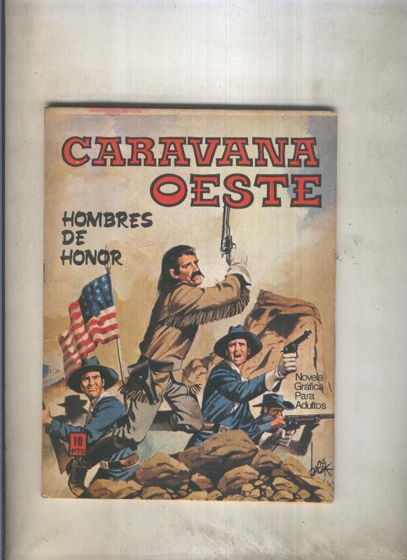 Caravana oeste numero 024: Hombres de honor