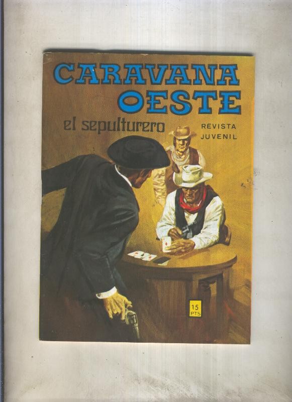 Caravana oeste numero 101: El sepulturero (numerado 2 en trasera)