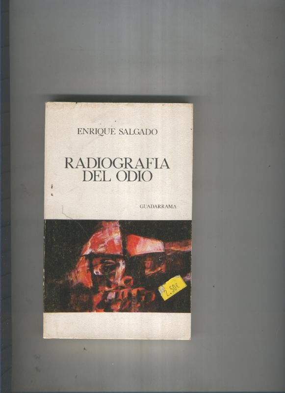 Radiografia del odio