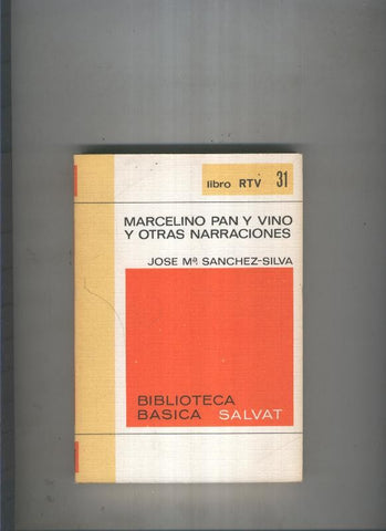 Marcelino Pan y vino y otras narraciones