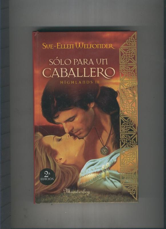 Solo para un caballero. Highlands III