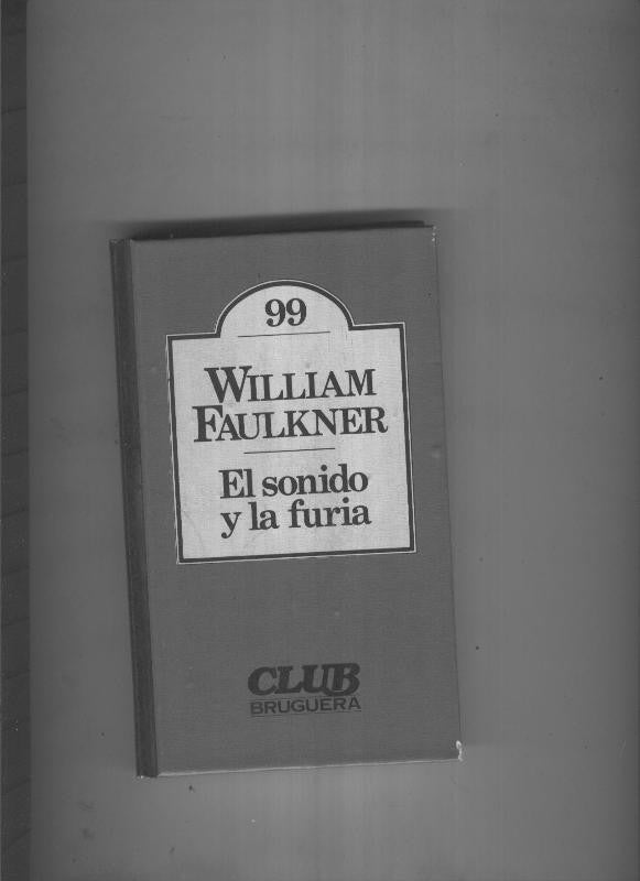 Club Bruguera numero 99: El sonido y la furia