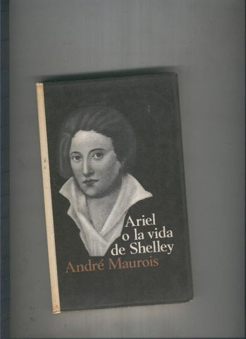 Ariel o la vida de Shelley