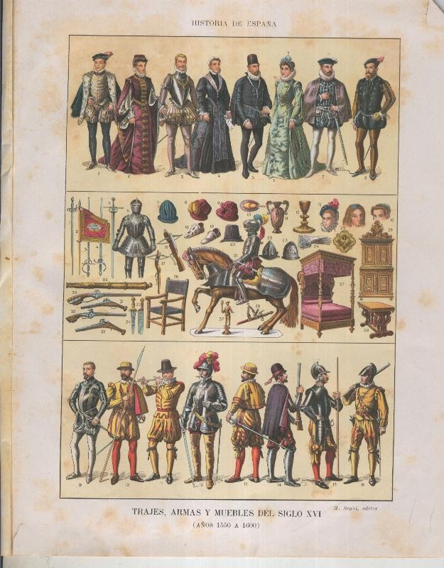 Historia de España lamina 033: Trajes, armas y muebles del siglo XVI (1550 a 1600)