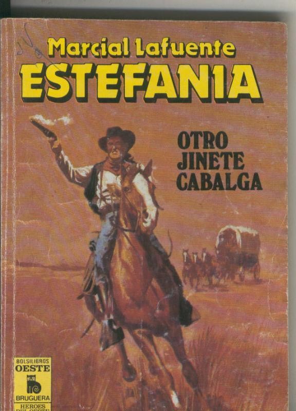 Heroes del oeste numero 1382: Otro jinete cabalga