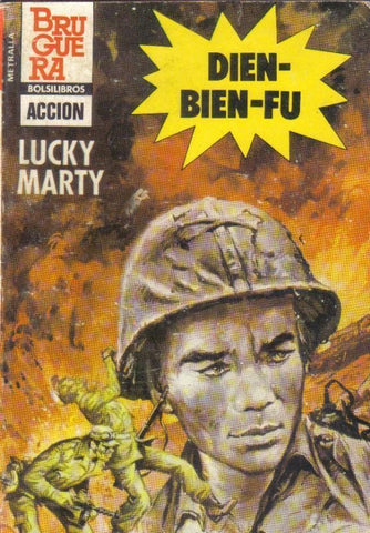 Metralla numero 182: Dien-Bien-Fu