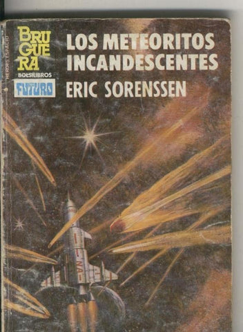 Heroes del Espacio numero 227: Los meteoritos incandescentes