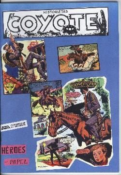 Heroes de Papel: El Coyote numero 10