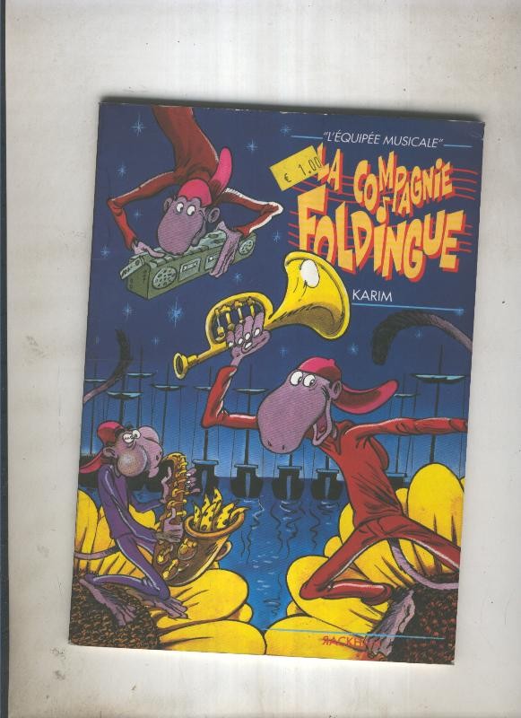 L equipee musicale:La compagnie foldingue 