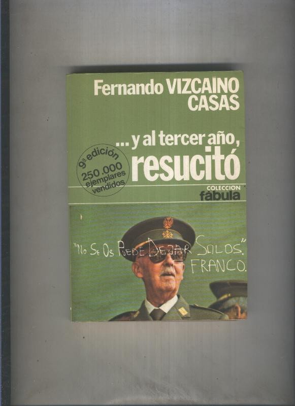 Fabula numero 24: Y al tercer año resucito
