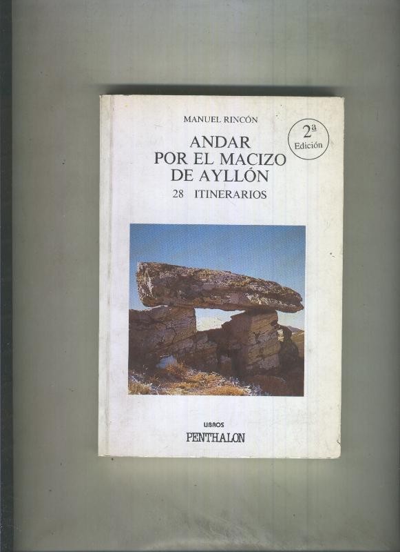 El Buho Viajero numero 22: Andar por el macizo de Ayllon, 28 itinerarios