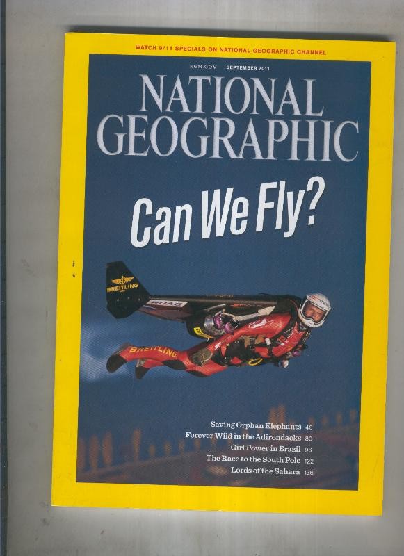 National Geographic:September 2011: Can we fly 