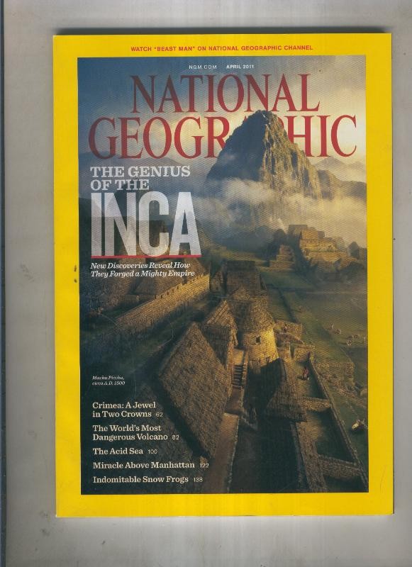 National Geographic April 2011: The genius of the inca 
